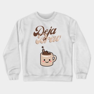 Deja Brew Crewneck Sweatshirt